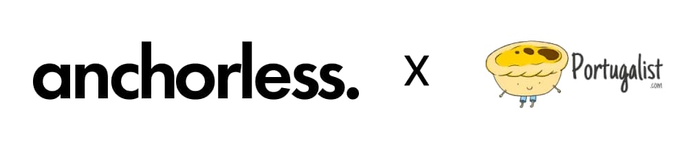 AnchorLess x Portugalist