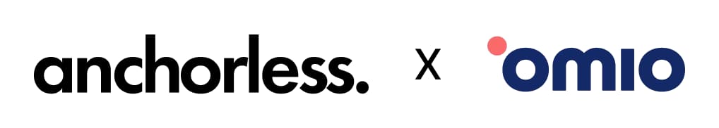 AnchorLess x Omio