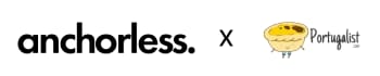 AnchorLess x Portugalist