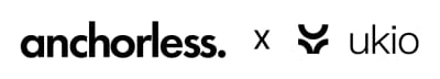 AnchorLess x Ukio