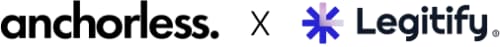 AnchorLess x Legitify