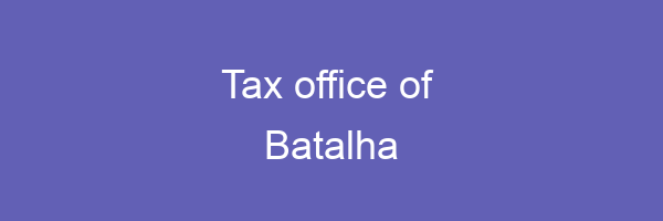 Tax office in Batalha