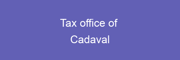 Tax office in Cadaval