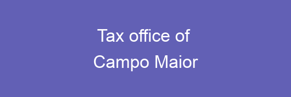 Tax office in Campo Maior