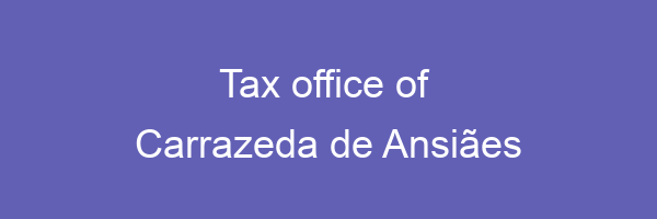 Tax office in Carrazeda de Ansiães
