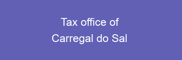 Tax office in Carregal do Sal 