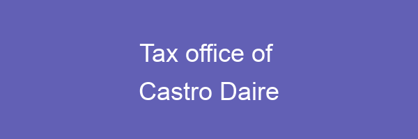 Tax office in Castro Daire