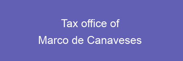 Tax office in Marco de Canaveses 
