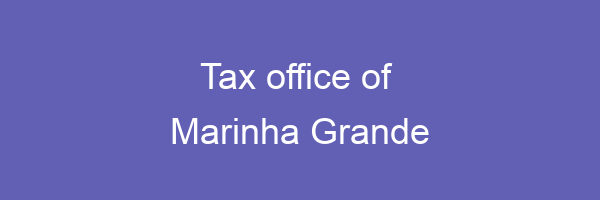 Tax office in Marinha Grande