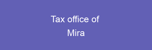 Tax office in Mira