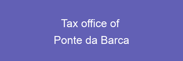 Tax office in Ponte da Barca