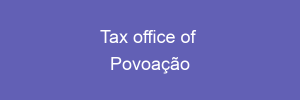 Tax office in Povoação
