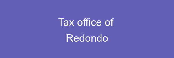 Tax office in Redondo
