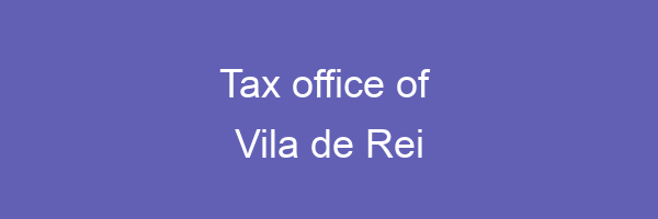 Tax office in Vila de Rei
