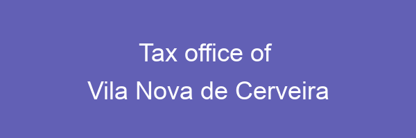 Tax office in Vila Nova de Cerveira